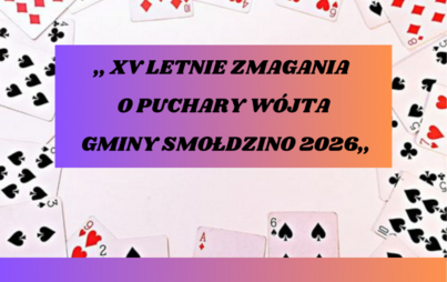 Zdjęcie do XV Letnie Zmagania Brydżowe o Puchary W&oacute;jta Gminy Smołdzino