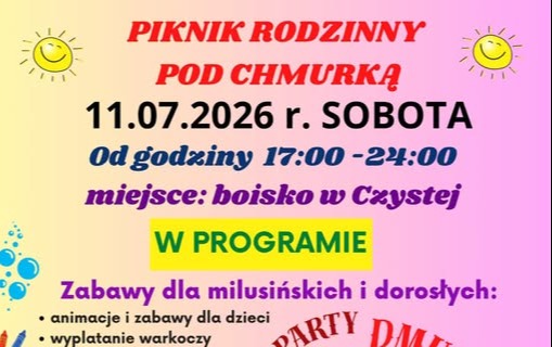 Zdjęcie do Rodzinny Piknik pod chmurką w Czystej